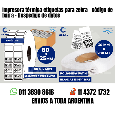 Impresora térmica etiquetas para zebra  código de barra - Hospedaje de datos